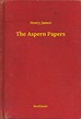Read The Aspern Papers Online by Henry James | Books