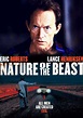 Nature of the Beast Movie Poster Print (11 x 17) - Item # MOVCJ1444 ...