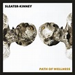 Sleater-kinney (Path Of Wellness) Album Cover Poster - Lost Posters