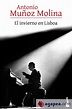 EL INVIERNO EN LISBOA - ANTONIO MUÑOZ MOLINA - 9788432225826