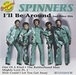 I'll Be Around: Spinners: Amazon.es: Música