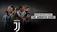 Black and White Stripes: The Juventus Story | Apple TV