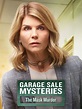 Garage Sale Mysteries: The Mask Murder - Full Cast & Crew - TV Guide