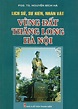 10 cuốn sách hay về lịch sử Hà Nội chi tiết và đầy đủ nhất - Readvii