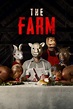 The Farm (2018) - Movie | Moviefone