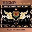 I'm Gonna Make You Love Me by Buddy And Julie Miller from the album ...