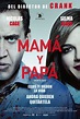 Mamá y Papá - CINE TERROR