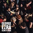 George Ezra - Blame It On Me - Single (2014, 256 kbps, File) | Discogs