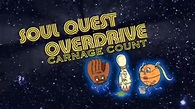 Soul Quest Overdrive (2011) Carnage Count - YouTube