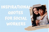 45 Motivating Social Work Quotes You Need After a Bad Day | Social Work ...