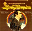 el Rancho: The Gold Standard Collection Of Hank Thompson (1967)