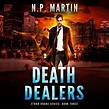 Death Dealers Audiobook Out Now!