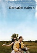 The Cake Eaters -Trailer, reviews & meer - Pathé