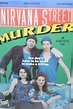 Nirvana Street Murder (1990) - IMDb