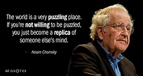 TOP 25 QUOTES BY NOAM CHOMSKY (of 1676) | A-Z Quotes