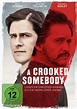 A Crooked Somebody - Film 2017 - FILMSTARTS.de