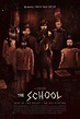 The School (2018) - FilmAffinity