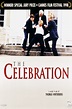The Celebration Pictures - Rotten Tomatoes