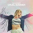 Cruel Summer | Taylor Swift Switzerland