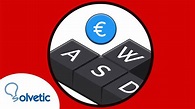💰 Cómo escribir el SÍMBOLO del EURO en el teclado € - YouTube