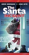 The Santa Incident (TV Movie 2010) - IMDb