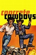 The Concrete Cowboys - Where to Watch and Stream - TV Guide