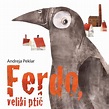 FERDO, VELIKI PTIČ – Naša mala knjižica