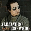 Play Anchor by Alejandro Escovedo on Amazon Music