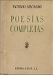 Poesías completas / Antonio Machado | Biblioteca Virtual Miguel de ...