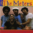 The Meters - The Very Best of the Meters | iHeart