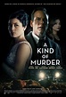 A Kind of Murder - Film 2016 - AlloCiné