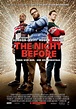 The Night Before Movie Poster (#2 of 3) - IMP Awards