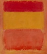 Daily Rothko : Mark Rothko, (Orange, Red, Yellow )1961