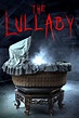 Ver The Lullaby (Con el demonio adentro) Completa Online