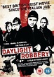 Daylight Robbery (2008) - IMDb