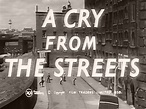 A Cry from the Streets (1958 film)