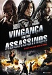 Filme Vingança entre Assassinos Online Dublado - Ano de 2010 | Filmes ...