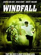 Windfall (2002) - Rotten Tomatoes