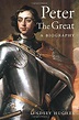 Peter the Great: A Biography by Lindsey Hughes: Good+ Hardcover (2002 ...