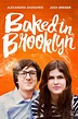Baked in Brooklyn - Rotten Tomatoes