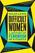 Difficult Women by Helen Lewis - Penguin Books New Zealand