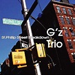 G'z Trio: St.Phillip Street Breakdown : 後藤雅広 / 後藤千春 / 小林真人 | HMV&BOOKS ...