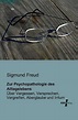 Zur Psychopathologie des Alltagslebens, Sigmund Freud | 9783956102486 ...