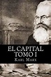 El Capital Tomo I by Karl Marx (Spanish) Paperback Book Free Shipping ...