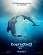 Dolphin Tale 2 – Video Featurette and Movie Poster