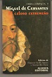 El celoso extremeño de Miguel de Cervantes | Miguel de cervantes ...