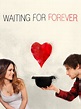 Prime Video: Waiting For Forever