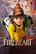 Fireheart (2022) stream kostenlos Kinomax