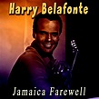 Jamaica Farewell, Harry Belafonte - Qobuz