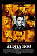 Alpha Dog (2006) - FilmAffinity